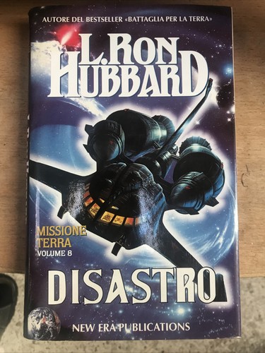 Ron hubbard disastro - -,